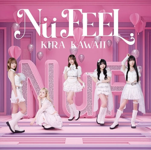 Nu Feel. - KIRA KAWAII - Japan Type-B CD single
