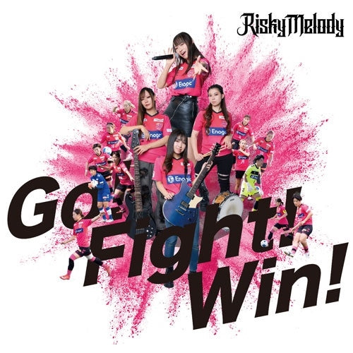 Risky Melody - Go!Fight!Win! - Japan CD single