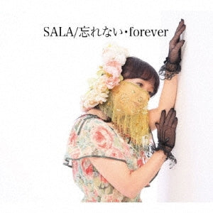 SALA - Wasu Re Nai ・ Forever - Japan CD single
