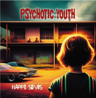Psychotic Youth - Happy Songs - Japan Mini LP CD