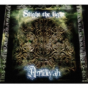 Amiliyah - Slight The Light - Japan CD