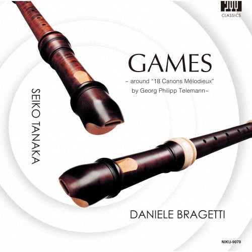 Seiko Tanaka、Daniele Bragetti - Telemann :Games -Around 18 Canons Melodieux Telemann - Japan CD