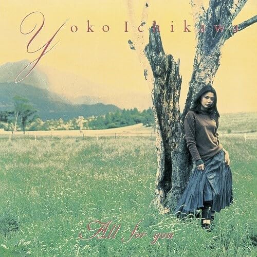 Yoko Ichikawa - ALL for you - Japan Vinyl LP Record