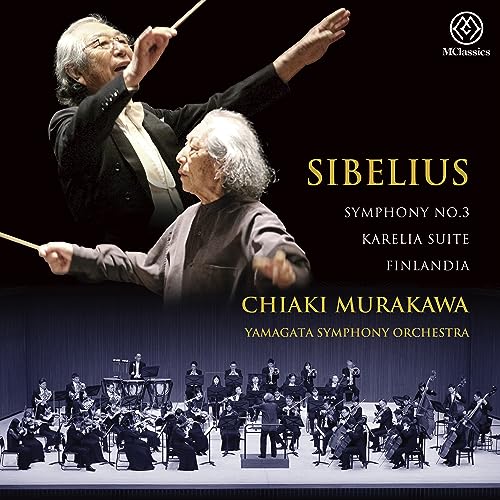 Sibelius (1865-1957) - Symphony No.3, Karelia Suite, Finlandia : Chiaki Murakawa / Yamagata Symphony Orchestra - Japan SACD Hybrid