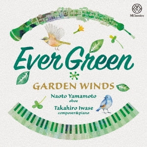 GARDEN WINDS - Iwase, Takahiro (1986-) Ever Green - Japan CD