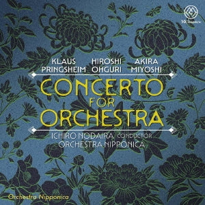 Ichiro Nodaira / Orchestra Nipponica - Concerto for Orchestra -Klaus Pringsheim, Akira Miyoshi, Hiroshi Ohguri - Japan CD