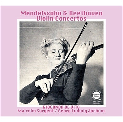 Gioconda de Vito - Mendelssohn & Beethoven: Violin Concertos - Import CD
