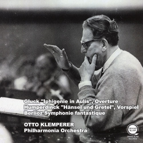 Otto Klemperer、Philharmonia Orchestra - Berlioz:Berlioz Symphonie Fantastique, Gluck, Humperdinck : Transfers & Production: Naoya Hirabayashi - Import CD