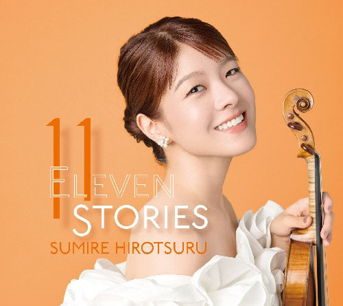 Hirotsuru Sumire - 11 STORIES - Japan CD