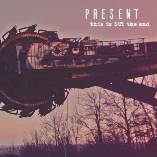 Present (Pro: Bel) - This Is Not The End - Import CD