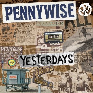 Pennywise - Yesterdays - Import Vinyl LP Record + CD