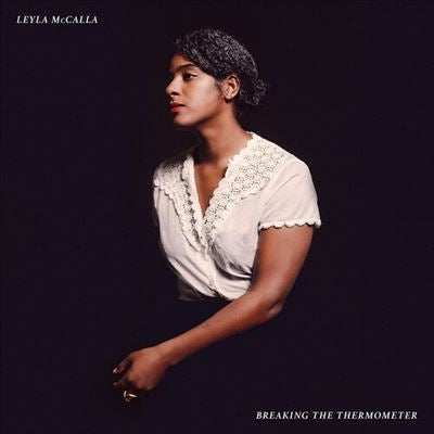Leyla Mccalla - Breaking The Thermometer - Import Vinyl LP Record