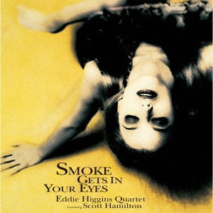 Eddie Higgins										、Scott Hamilton - Smoke Gets Inyour Eyes - Japan Vinyl 2 LP Record