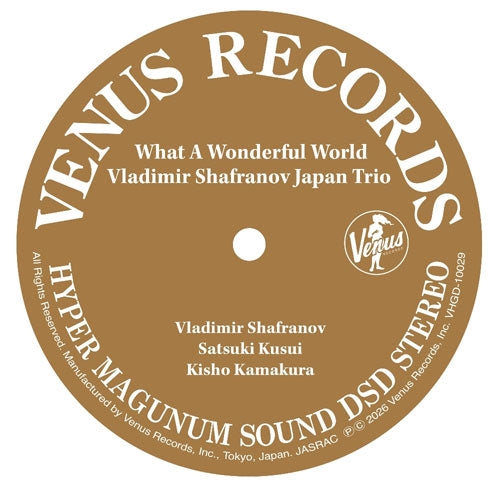 Vladimir Shafranov Japan Trio - What a Wonderful World - Japan SACD Hybrid