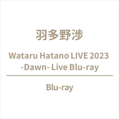 Orient - Wataru Hatano Live 2023 -Dawn- Live Blu-Ray - Japan Blu-ray Disc