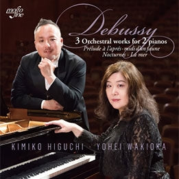 Higuchi Kimiko, Oka Yohei Waki - Debussy: (Piano Duo)la Mer, Nocturnes, Prelude A L'apres-midi D'un Faune - Japan CD