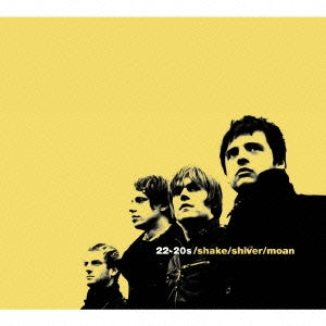 22-20s - Shake / Shiver / Moan - Japan CD Bonus Track