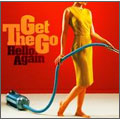 The Get Go - Hello Again - Japan CD