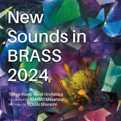 Tokyo Kosei Wind Orchestra、Amano Masamichi - New Sounds in Brass 2024 : Tokyo Kosei Wind Orchestra - Japan CD