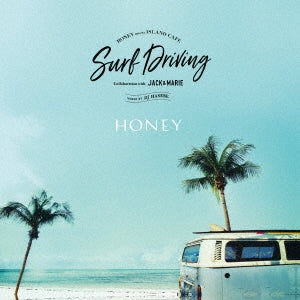 DJ HASEBE - Honey Meets Island Cafe Surf Driving Collaboration With Jack & Marie Mixed By Dj Hasebe - Japan CD