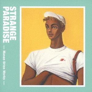 Various Artists - STRANGE PARADISE -Masao Urino works- - Japan CD