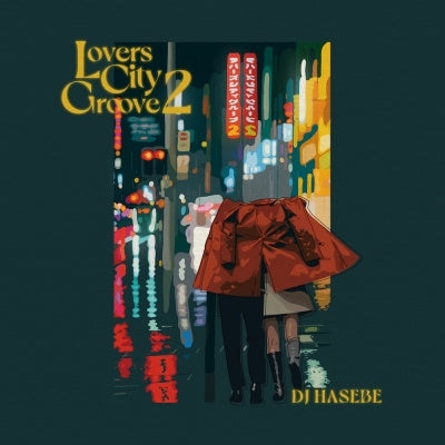 Dj Hasebe - Lovers City Groove 2 - Japan CD