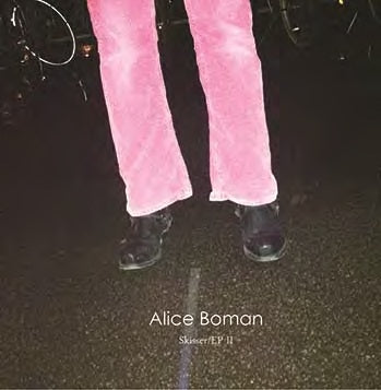 Alice Boman - Skisser / Ep Ii - Japan CD Bonus Track