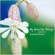 Ensemble Beleza - My Favorite Things - Japan CD