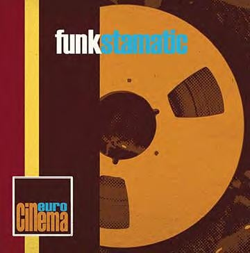 Euro Cinema - Funkstamatic - Import CD