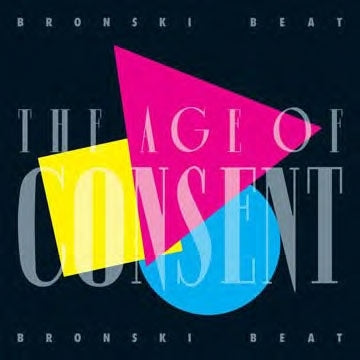 Bronski Beat - The Age Of Consent - 40Th Anniversary Edition - Import 2 CD