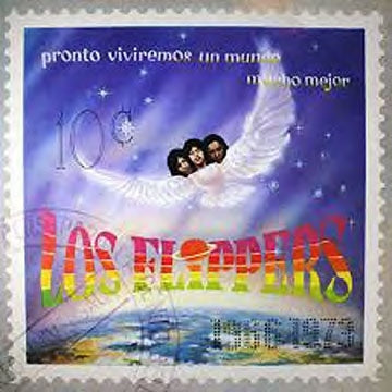 Los Flippers - Pronto viviremos un mundo mucho mejor - Import CD