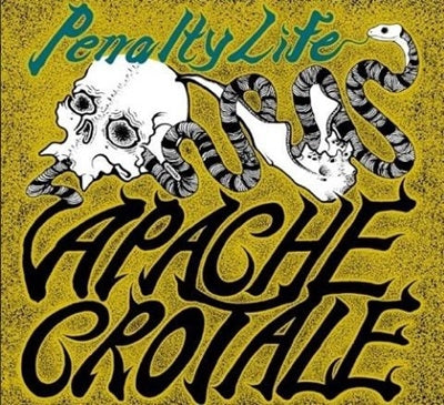 Apache Crotale - Penalty Life - Japan CD