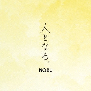Nobu - Hito To Naru. - Japan CD