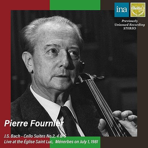 Pierre Fournier - Bach (1685-1750) Cello Suites Nos.2, 4, 5 : Pierre Fournier (Menerbes 1981 Stereo Live) - Import CD