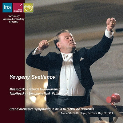Efim Gennadyevich Svetlanov - Tchaikovsky (1840-1893) Tchaikovsky Symphony No.6, Mussorgsky Khovanshchina Prelude : RTBF Symphony Orchestra - Import CD