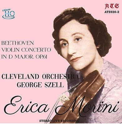 George Szell - Beethoven Violin Concerto In D Major, Op.61 Erica Morini(Vn)+ George Szell /Cleveland Orchestra - Import UHQCD Limited Edition