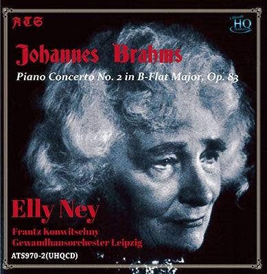 Elly Ney - Brahms:Piano Concerto No.2 - Import UHQCD