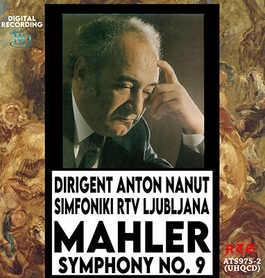 Anton Nanut - Mahler:Symphony No.9 - Import UHQCD