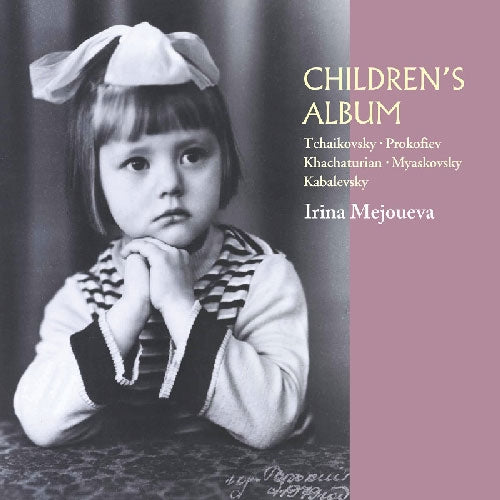 Irina Mejoueva - Irina Mejoueva : Children'S Album - Japan CD