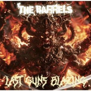 The Barrels - Last Guns Blazing - Japan CD