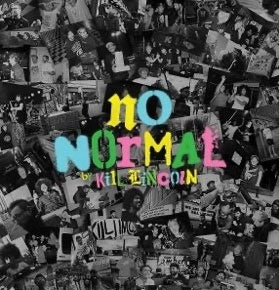 Kill Lincoln - No Normal - Japan CD