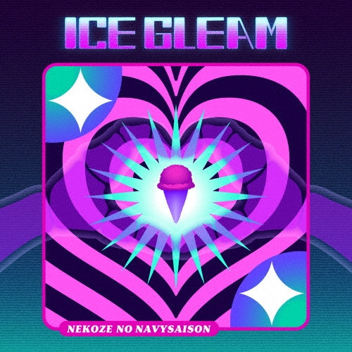 Nekoze no Navy Saison - ICE GLEAM - Japan CD Limited Edition