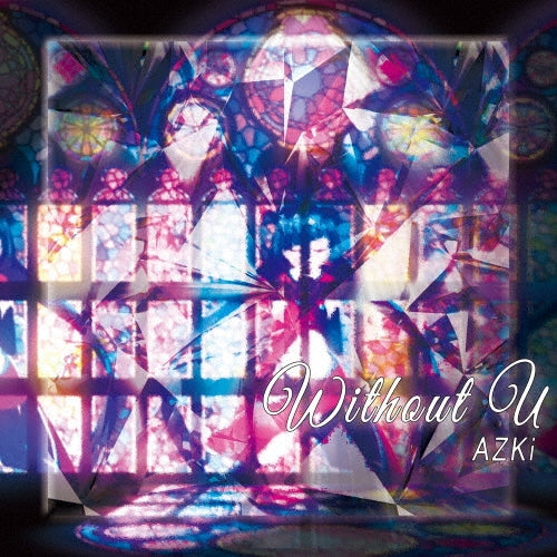 Azki - without U (復刻盤) - Japan CD