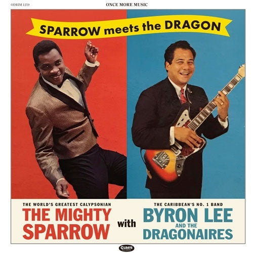 The Mighty Sparrow 、 Byron Lee & The Dragonaires - Sparrow Meets The Dragon - Import Mini LP CD