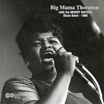 Big Mama Thornton 、 Muddy Waters Blues Band - With The Muddy Waters Blues Band 1966 - Import CD