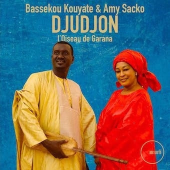 Bassekou Kouyate / Amy Sacko - Djudjon - L’oiseau De Garana - Import CD