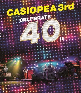 Casiopea - CELEBRATE 40th - Japan Blu-ray Disc