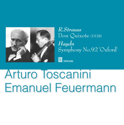 Strauss, Richard (1864-1949) - Don Quixote: Fuerermann(Vc)Toscanini / Nbc So +haydn: Sym.92 - Import CD