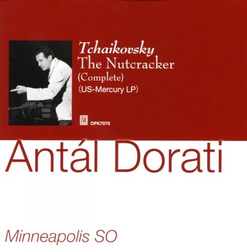 Tchaikovsky (1840-1893) - Nutcracker : Dorati / Minneapolis Symphony Orchestra (1953) - Import CD