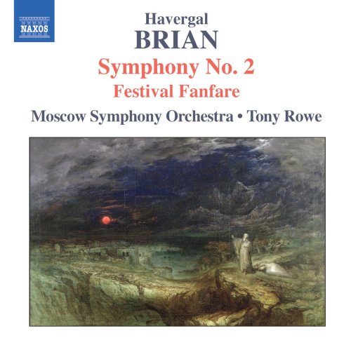 Brian (1876-1972) - Sym.2, Etc: Rowe / Moscow So - Import CD